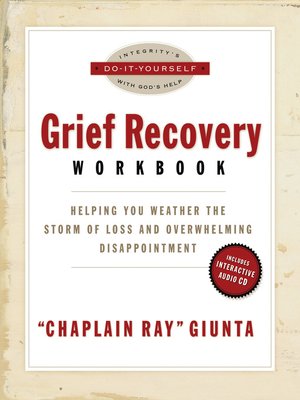 cover image of The Grief Recovery Workbook